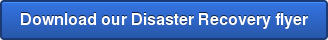 Download our Disaster Recovery flyer