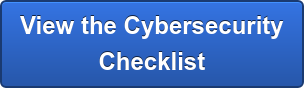 View the Cybersecurity Checklist